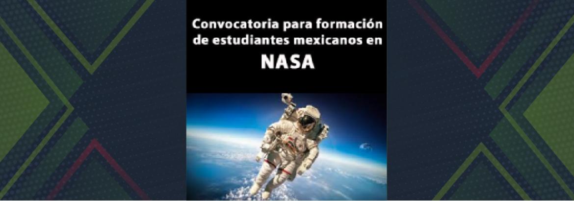 Lanza AEM nueva convocatoria para formación de estudiantes mexicanos en NASA