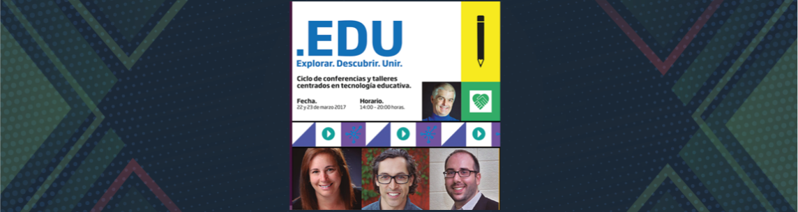 Explorar.Descubrir.Unir  EDU2017
