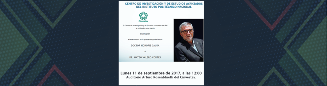 Invitación Doctor Honoris Causa- Dr. Mateo Valero
